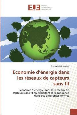 Economie d energie dans les reseaux de capteurs sans fil 1