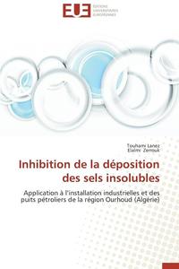 bokomslag Inhibition de la D position Des Sels Insolubles