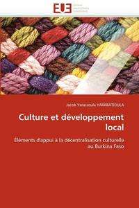 bokomslag Culture Et D?veloppement Local