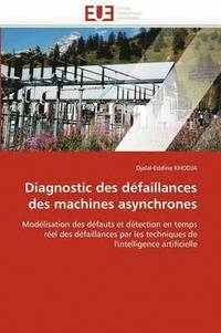 bokomslag Diagnostic des défaillances des machines asynchrones