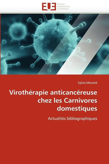 bokomslag Virothérapie anticancéreuse chez les carnivores domestiques