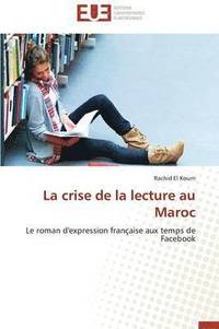 bokomslag La Crise de la Lecture Au Maroc