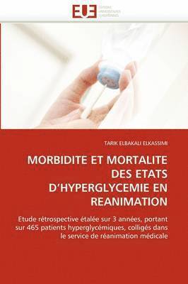 Morbidite Et Mortalite Des Etats d''hyperglycemie En Reanimation 1