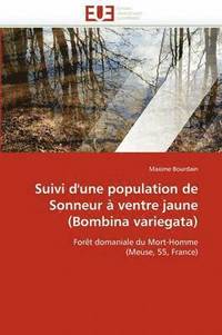 bokomslag Suivi d''une Population de Sonneur   Ventre Jaune (Bombina Variegata)