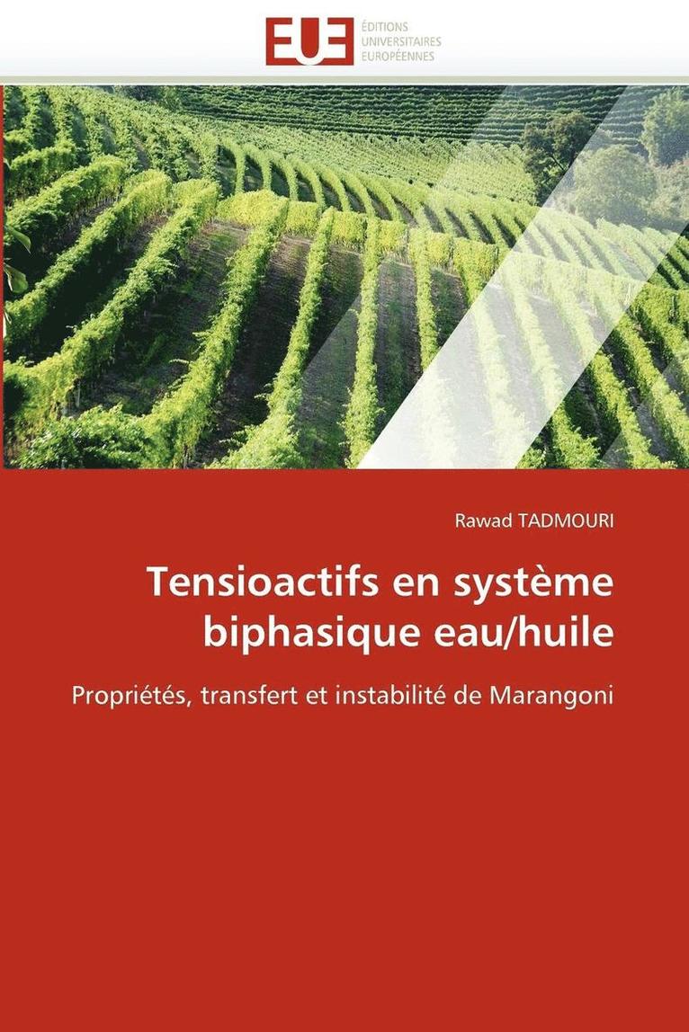 Tadmouri-R, TADMOURI-R, Rawad Tadmouri - Tensioactifs En Syst�me Biphasique Eau/Huile, Häftad
