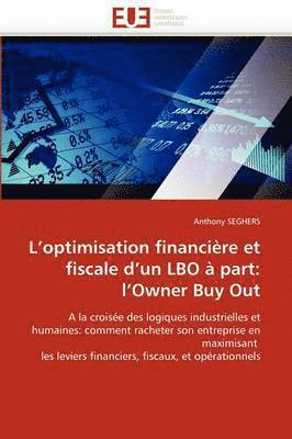 bokomslag L''optimisation Financi re Et Fiscale d''un Lbo   Part