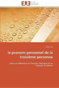 bokomslag Le pronom personnel de la troisieme personne