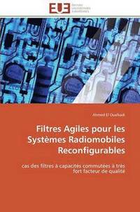 bokomslag Filtres Agiles Pour Les Syst mes Radiomobiles Reconfigurables