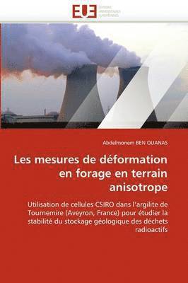 Ben Ouanas-A, BEN OUANAS-A, Abdelmonem Ben Ouanas - Les Mesures de D�formation En Forage En Terrain Anisotrope, Häftad