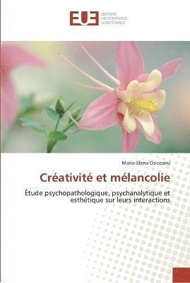 Creativite et melancolie 1