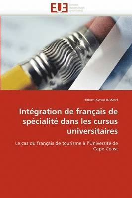 Int gration de Fran ais de Sp cialit  Dans Les Cursus Universitaires 1