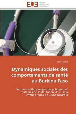 Dynamiques Sociales Des Comportements de Sant  Au Burkina Faso 1