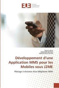 bokomslag Développement d une application mms pour les mobiles sous j2me