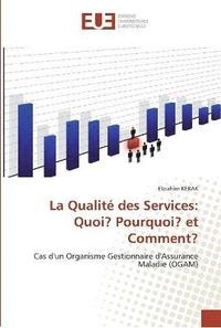 bokomslag La qualite des services