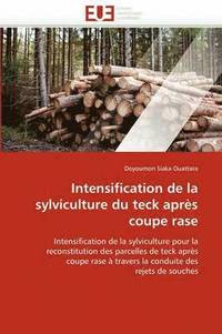 bokomslag Intensification de la Sylviculture Du Teck Apr s Coupe Rase