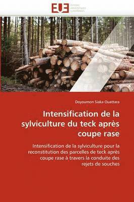 bokomslag Intensification de la Sylviculture Du Teck Apr s Coupe Rase