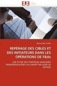bokomslag Repérage des cibles et des initiateurs dans les opérations de f&as