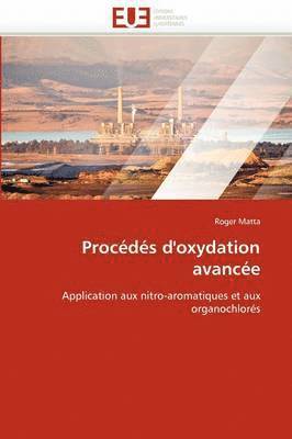 Matta-R, MATTA-R, Roger Matta - Proc�d�s d'Oxydation Avanc�e, Häftad