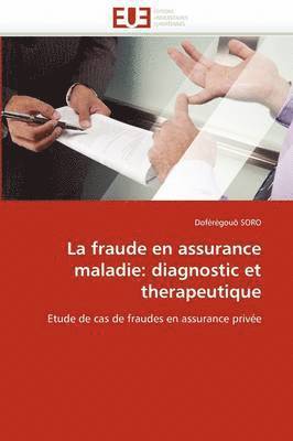 La Fraude En Assurance Maladie 1