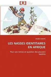 bokomslag Les Nasses Identitaires En Afrique