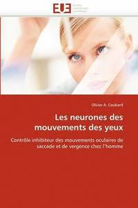 bokomslag Les Neurones Des Mouvements Des Yeux