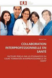 bokomslag Collaboration Interprofessionnelle En Sant?