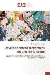 bokomslag Developpement d'Exercices En Arts de la Scene