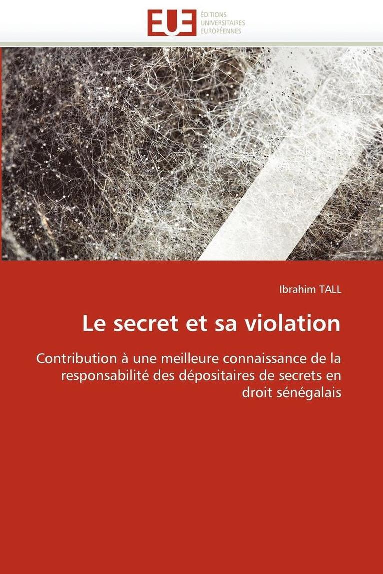 Le Secret Et Sa Violation 1