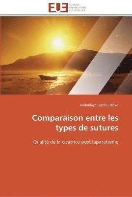 bokomslag Comparaison entre les types de sutures