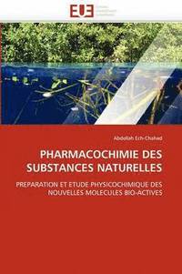 bokomslag Pharmacochimie Des Substances Naturelles