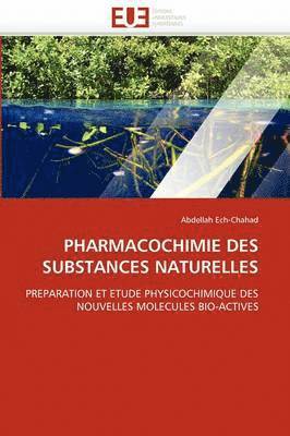 Pharmacochimie Des Substances Naturelles 1