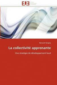 bokomslag La Collectivit  Apprenante