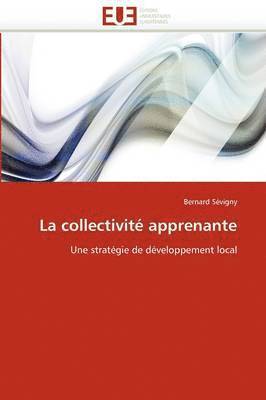 bokomslag La Collectivit? Apprenante