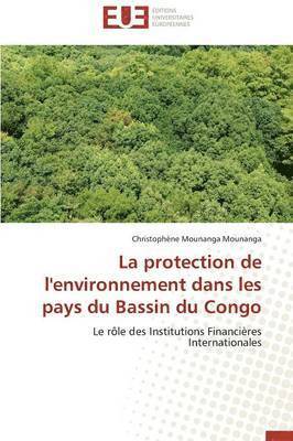 bokomslag Protection de l'Environnement Dans Les Pays Du Bassin Du Congo
