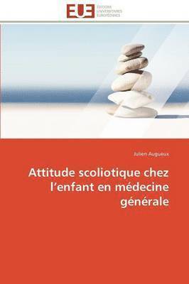 Attitude Scoliotique Chez L Enfant En M decine G n rale 1