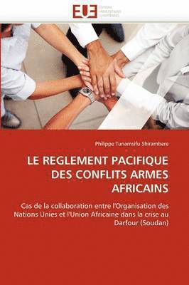 Le Reglement Pacifique Des Conflits Armes Africains 1