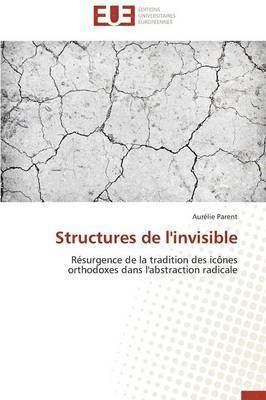 bokomslag Structures de l'Invisible