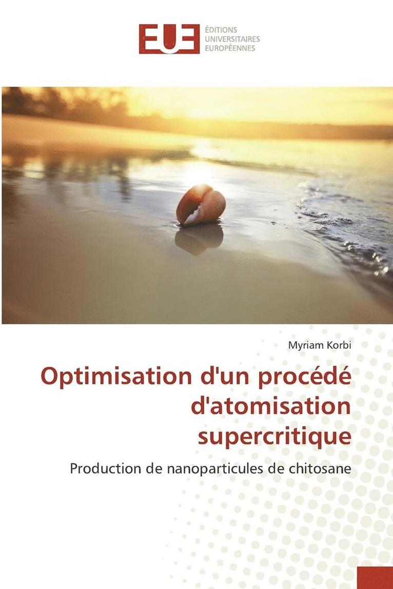 Optimisation Dun Procede Datomisation Supercritique 1