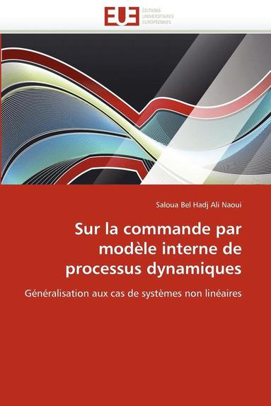 bokomslag Sur La Commande Par Mod le Interne de Processus Dynamiques