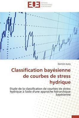 bokomslag Classification Bay?sienne de Courbes de Stress Hydrique