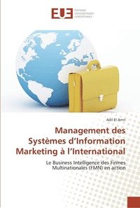bokomslag Management des systemes d information marketing a l international