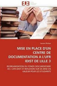 bokomslag Mise En Place d''un Centre de Documentation a l''ufr Idist de Lille 3