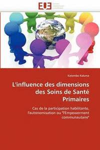 bokomslag L''influence Des Dimensions Des Soins de Sant  Primaires