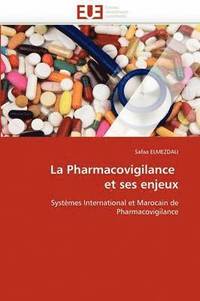 bokomslag La Pharmacovigilance Et Ses Enjeux