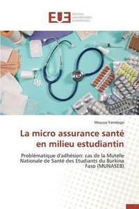 bokomslag La Micro Assurance Santé En Milieu Estudiantin
