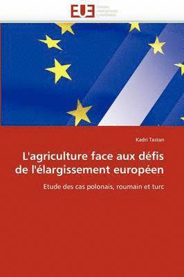 L''agriculture Face Aux D fis de l'' largissement Europ en 1