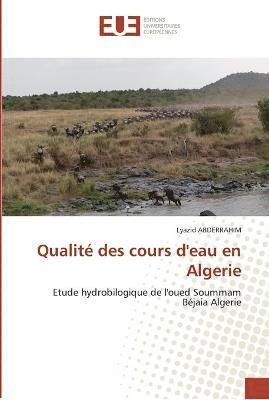 bokomslag Qualite des cours d'eau en algerie