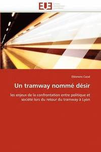 bokomslag Un Tramway Nomm  D sir