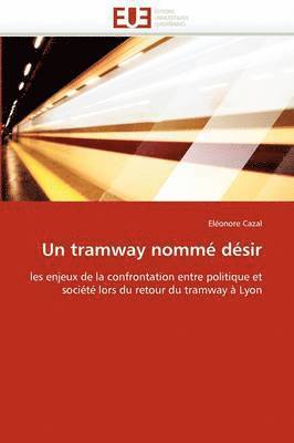 bokomslag Un Tramway Nomm? D?sir