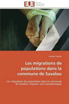 Les Migrations de Populations Dans La Commune de Savalou 1